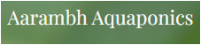 Aarambh Aquaponics