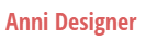 Anni Designer