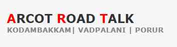 Arcot Road Talk