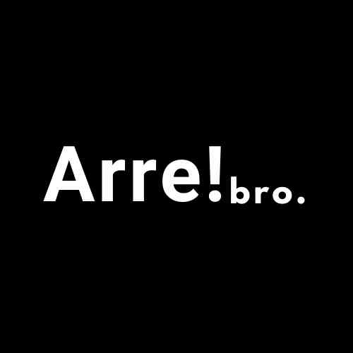 Arre Bro