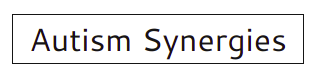 Autism Synergies