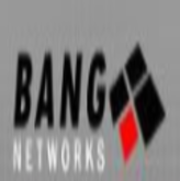 Bang Networks