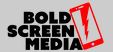Bold Screen Media