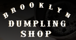 Brooklyn Dumpling Shop