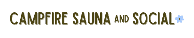 Campfire Sauna And Social