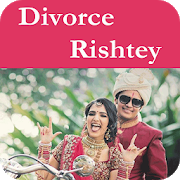 Divorce Rishtey