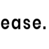Ease