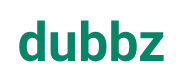 Dubbz