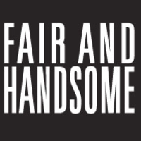 Fair And Handsome