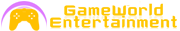 Game World Entertainment
