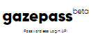 Gazepass