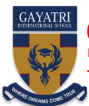 Gayatri International School