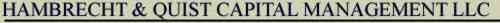 Hambrecht & Quist Capital Management