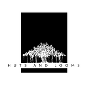 Huts And Looms