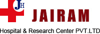 Jairam Hospital & Research Centre