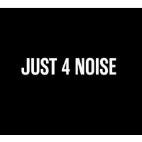 Just 4 Noise