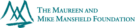 The Maureen And Mike Mansfield Foundation