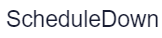 Scheduledown