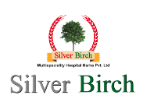 Silver Birch Multispeciality Hospital