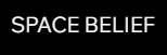 Space Belief