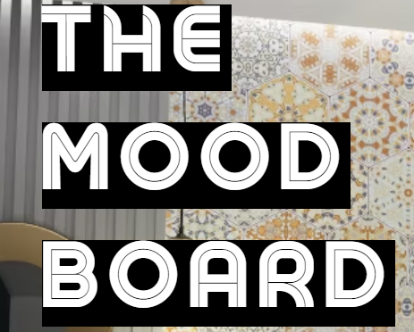 The Mood Board